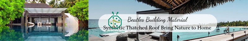 Plastic thatch roofs that products resist fading, cracking, and weathering